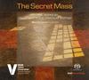 The Secret Mass: Choral Works by Frank Martin & Bohuslav Martinu
