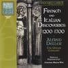 Alfred Deller Vol.6: French & Italian Discoveries 1200-1700
