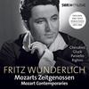 Fritz Wunderlich: Mozart�s Contemporaries