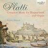 Platti - Complete Music for Harpsichord & Organ