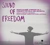 Sound of Freedom: Imants Kalnins - Symphony no.4, Cello Concerto