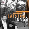 Egils Silins sings Latvian Songs