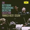 Yannick Nezet-Seguin: The Rotterdam Philharmonic Orchestra Collection