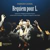 Cassol - Requiem pour L.