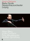 Berg - Violin Concerto; Mendelssohn - Symphony no.3 ‘Scottish’ (DVD)