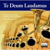 Te Deum Laudamus: Organ Music from Portsmouth Cathedral
