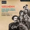Szechenyi: Piano Music from a Hungarian Dynasty, 1800-1920