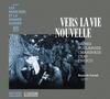 Musicians and the Great War Vol.17: Vers la vie nouvelle