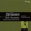Debussy - Jeux, Nocturnes