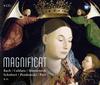 Magnificat: Bach, Caldara, Monteverdi, Schubert, Penderecki, Part, etc.