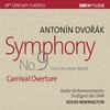 Dvorak - Symphony no.9 ‘From the New World’, Carnival Overture