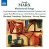Marx - Orchestral Songs