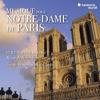 Music for Notre-Dame de Paris: Machaut - Messe de Nostre Dame