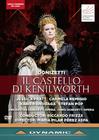 Donizetti - Il castello di Kenilworth (DVD)