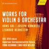 Gal, Kaminski & Bernstein - Works for Violin & Orchestra