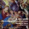 In dulci jubilo: Choral Music for Advent and Christmas