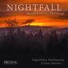 Nightfall: Sacred Romantic Part Songs