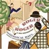 Whimsical Days: The Original Compositions of Roger Roger