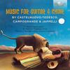 Castelnuovo-Tedesco, Campogrande, Jappelli - Music for Guitar and Choir