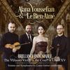 Brillance indeniable: The Virtuoso Violin in the Court of Louis XV (Guillemain - Sonatas & Symphonies)