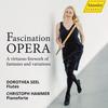 Fascination Opera: Fantasies and Variations for Flute and Piano