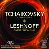 Tchaikovsky - Symphony no.4; Leshnoff - Double Concerto