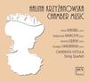 Krzyzanowska - Chamber Music