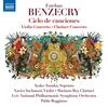 Benzecry - Ciclo de canciones, Violin Concerto, Clarinet Concerto