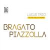 Bragato & Piazzolla - Music for Flute, Cello & Piano