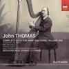 John Thomas - Complete Duos for Harp and Piano Vol.1