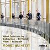 Dubugnon, Taffanel, Holst & Francaix - Wind Quintets