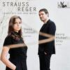 Strauss & Reger - Songs with and without Words