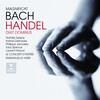 Handel - Dixit Dominus / J S Bach - Magnificat