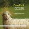 Van Eyck Revisited: The Clarinet & the Mystic Lamb (CD + DVD)