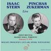 Isaac Stern & Pinchas Zukerman, Live