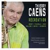 Thierry Caens: Recreation