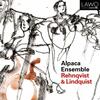 Alpaca Ensemble plays Rehnqvist & Lindquist