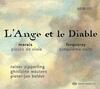 LAnge et le Diable: Marais - Pieces de viol; Forqueray - Suite no.5