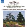 Pfitzner - Complete Lieder Vol. 4