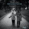 Freundstucke: Mozart - Lieder