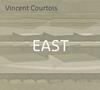 Vincent Courtois: East