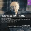 T de Hartmann - Orchestral Music