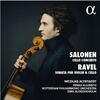 Salonen - Cello Concerto; Ravel - Sonata for Violin & Cello