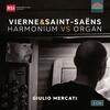Vierne & Saint-Saens - Harmonium vs Organ