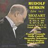 Rudolf Serkin Live Vol.3: Mozart - Piano Concertos, Sonatas, Fantasia & Fugue
