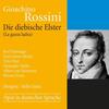 Rossini - The Thieving Magpie (sung in German), Overtures