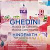 Ghedini - Musica da Concerto, Musica Concertante; Hindemith - 5 Pieces op.44 no.4