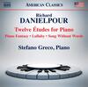 Danielpour - 12 Etudes, Piano Fantasy, Lullaby, Song Without Words