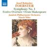 Foerster - Symphony no.1, Festive Overture, From Shakespeare