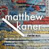 Kaner - Chamber Music
